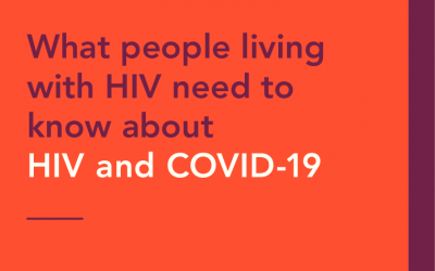 What people living with HIV need to know about HIV and COVID-10?